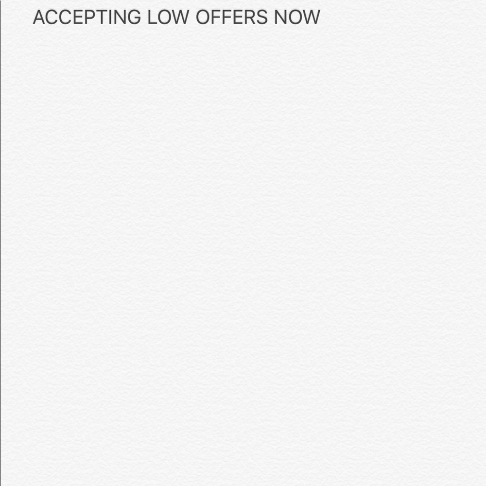 I WILL BE ACCEPTING OFFERS LOWER THAN LISTED